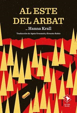 AL ESTE DEL ARBAT | 9788417496883 | HANNA KRALL/ORZESZEK, AGATA | Llibreria Aqualata | Comprar libros en catalán y castellano online | Comprar libros Igualada