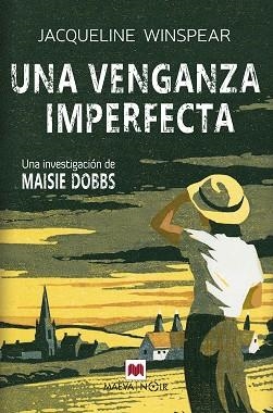 UNA VENGANZA IMPERFECTA (SERIE MAISIE DOBBS 5) | 9788419638519 | WINSPEAR, JACQUELINE | Llibreria Aqualata | Comprar libros en catalán y castellano online | Comprar libros Igualada