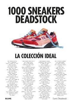 1000 SNEAKERS DEADSTOCK | 9788419785725 | DEADSTOCK, LARRY / CHEVALIER, FRANÇOIS / MICHALET, CHARLES | Llibreria Aqualata | Comprar llibres en català i castellà online | Comprar llibres Igualada