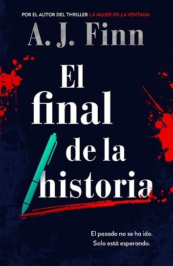 FINAL DE LA HISTORIA, EL | 9788425358456 | FINN, A.J. | Llibreria Aqualata | Comprar libros en catalán y castellano online | Comprar libros Igualada