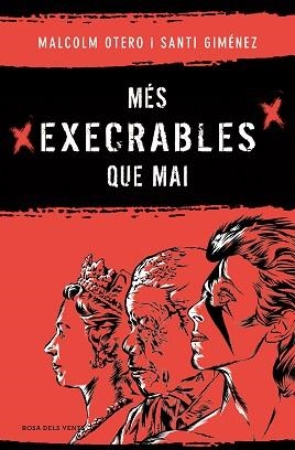 MÉS EXECRABLES QUE MAI | 9788419756183 | OTERO, MALCOLM / GIMÉNEZ, SANTI | Llibreria Aqualata | Comprar llibres en català i castellà online | Comprar llibres Igualada