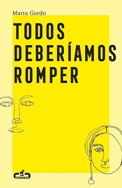 TODOS DEBERÍAMOS ROMPER | 9788417417406 | GORDO, MARTA | Llibreria Aqualata | Comprar libros en catalán y castellano online | Comprar libros Igualada