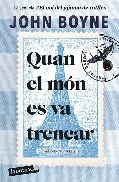QUAN EL MÓN ES VA TRENCAR | 9788419971081 | BOYNE, JOHN | Llibreria Aqualata | Comprar llibres en català i castellà online | Comprar llibres Igualada
