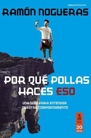 POR QUÉ POLLAS HACES ESO | 9788418345777 | NOGUERAS PÉREZ, RAMÓN | Llibreria Aqualata | Comprar libros en catalán y castellano online | Comprar libros Igualada