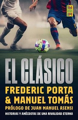 CLÁSICO, EL | 9788448040550 | PORTA, FREDERIC/TOMÁS, MANEL | Llibreria Aqualata | Comprar llibres en català i castellà online | Comprar llibres Igualada