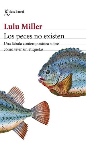 PECES NO EXISTEN, LOS | 9788432243332 | MILLER, LULU | Llibreria Aqualata | Comprar llibres en català i castellà online | Comprar llibres Igualada