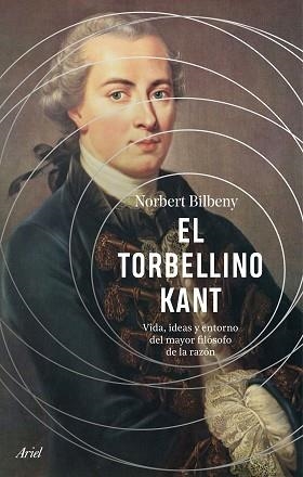 TORBELLINO KANT, EL | 9788434437487 | BILBENY, NORBERT | Llibreria Aqualata | Comprar libros en catalán y castellano online | Comprar libros Igualada