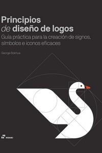 PRINCIPIOS DE DISEÑO DE LOGOS | 9788419220127 | BOKHUA, GEORGE | Llibreria Aqualata | Comprar libros en catalán y castellano online | Comprar libros Igualada