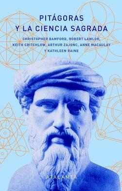 PITÁGORAS Y LA CIENCIA SAGRADA | 9788412601473 | BAMFORD, CHRISTOPHER | Llibreria Aqualata | Comprar libros en catalán y castellano online | Comprar libros Igualada