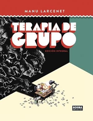TERAPIA DE GRUPO. EDICION INTEGRAL | 9788467967593 | LARCENET, MANU | Llibreria Aqualata | Comprar libros en catalán y castellano online | Comprar libros Igualada
