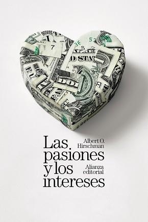 PASIONES Y LOS INTERESES, LAS | 9788411485999 | HIRSCHMAN, ALBERT O. | Llibreria Aqualata | Comprar llibres en català i castellà online | Comprar llibres Igualada