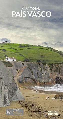 PAÍS VASCO (GUIA TOTAL 2024) | 9788491587125 | DOMENCH, JOSÉ MARÍA/AZPILICUETA, LUIS/MARTÍN MARTÍN, RAMÓN/GÓMEZ GÓMEZ, JOSÉ IGNACIO | Llibreria Aqualata | Comprar llibres en català i castellà online | Comprar llibres Igualada