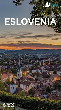 ESLOVENIA (GUÍA VIVA 2024) | 9788491588122 | FERNÁNDEZ, LUIS ARGEO | Llibreria Aqualata | Comprar libros en catalán y castellano online | Comprar libros Igualada
