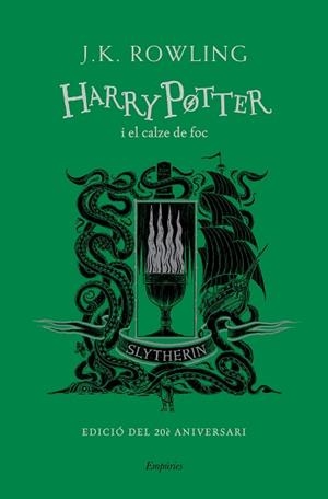HARRY POTTER I EL CALZE DE FOC (SLYTHERIN) | 9788417879983 | ROWLING, J.K. | Llibreria Aqualata | Comprar libros en catalán y castellano online | Comprar libros Igualada