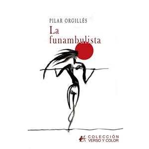 FUNAMBULISTA, LA | 9788419748843 | ORGILL&#201;S,PILAR | Llibreria Aqualata | Comprar llibres en catal&#224; i castell&#224; online | Comprar llibres Igualada
