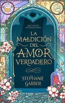 MALDICIÓN DEL AMOR VERDADERO, LA | 9788419252494 | GARBER, STEPHANIE | Llibreria Aqualata | Comprar libros en catalán y castellano online | Comprar libros Igualada