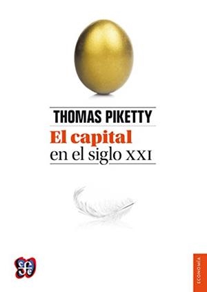 CAPITAL EN EL SIGLO XXI, EL | 9786071627551 | PIKETTY, THOMAS | Llibreria Aqualata | Comprar llibres en català i castellà online | Comprar llibres Igualada