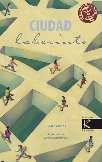 CIUDAD LABERINTO | 9788492608263 | MAÑAS, PEDRO /SOCOLOVSKY, SILVINA | Llibreria Aqualata | Comprar libros en catalán y castellano online | Comprar libros Igualada