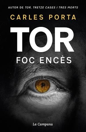 TOR: FOC ENCÈS | 9788418226533 | PORTA, CARLES | Llibreria Aqualata | Comprar libros en catalán y castellano online | Comprar libros Igualada