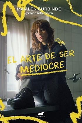 ARTE DE SER MEDIOCRE, EL | 9788419248909 | GURBINDO (@CHICASOBRESALTO), MAIALEN | Llibreria Aqualata | Comprar libros en catalán y castellano online | Comprar libros Igualada