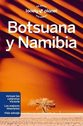 BOTSUANA Y NAMIBIA  | 9788408280934 | EXELBY, NARINA/KINGDOM, SARAH/VAN ZYL, MELANIE | Llibreria Aqualata | Comprar libros en catalán y castellano online | Comprar libros Igualada