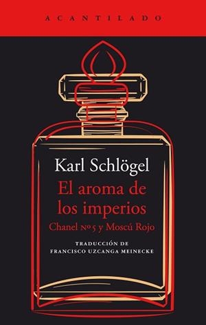 AROMA DE LOS IMPERIOS, EL | 9788419036988 | SCHLÖGEL, KARL | Llibreria Aqualata | Comprar llibres en català i castellà online | Comprar llibres Igualada
