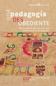 UNA PEDAGOGÍA DESOBEDIENTE | 9788419690784 | Llibreria Aqualata | Comprar libros en catalán y castellano online | Comprar libros Igualada