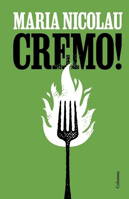 CREMO! | 9788466431774 | NICOLAU, MARIA | Llibreria Aqualata | Comprar libros en catalán y castellano online | Comprar libros Igualada