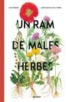 UN RAM DE MALES HERBES | 9788410016132 | NOGUÉS, ALEX / PASCUAL DE LA TORRE, MARÍA | Llibreria Aqualata | Comprar libros en catalán y castellano online | Comprar libros Igualada