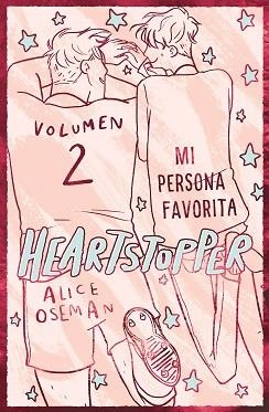 HEARTSTOPPER 2. MI PERSONA FAVORITA. EDICIÓN ESPECIAL | 9788408276920 | OSEMAN, ALICE | Llibreria Aqualata | Comprar libros en catalán y castellano online | Comprar libros Igualada