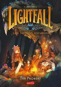 LIGHTFALL: LOS TIEMPOS OSCUROS (LIBRO 3) | 9788419802477 | PROBERT, TIM | Llibreria Aqualata | Comprar llibres en català i castellà online | Comprar llibres Igualada