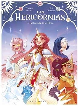 HERICORNIAS 01, LAS.  LA LLAMADA DE LA DIOSA | 9788467968217 | KID TOUSSAINT/ALVAREZ, VERONICA | Llibreria Aqualata | Comprar libros en catalán y castellano online | Comprar libros Igualada
