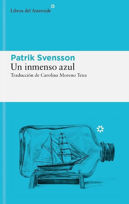 UN INMENSO AZUL | 9788419089830 | SVENSSON, PATRIK | Llibreria Aqualata | Comprar llibres en català i castellà online | Comprar llibres Igualada