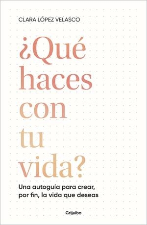 QUÉ HACES CON TU VIDA? | 9788425366529 | LÓPEZ VELASCO, CLARA | Llibreria Aqualata | Comprar llibres en català i castellà online | Comprar llibres Igualada