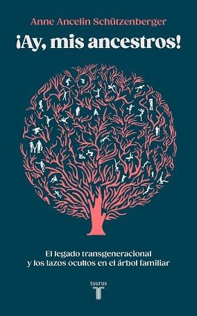 AY, MIS ANCESTROS! | 9788430627035 | SCHÜTZENBERGER, ANNE ANCELIN | Llibreria Aqualata | Comprar libros en catalán y castellano online | Comprar libros Igualada