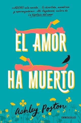 AMOR HA MUERTO, EL | 9788466375610 | POSTON, ASHLEY | Llibreria Aqualata | Comprar libros en catalán y castellano online | Comprar libros Igualada
