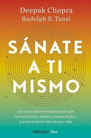 SÁNATE A TI MISMO | 9788466376174 | CHOPRA, DEEPAK / TANZI, RUDOLPH | Llibreria Aqualata | Comprar libros en catalán y castellano online | Comprar libros Igualada