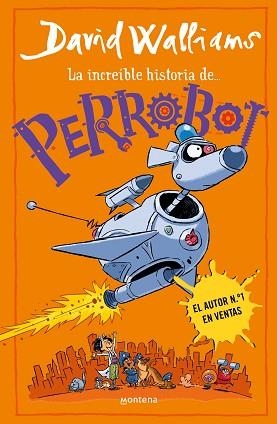 INCREÍBLE HISTORIA DE PERROBOT, LA | 9788419848772 | WALLIAMS, DAVID | Llibreria Aqualata | Comprar llibres en català i castellà online | Comprar llibres Igualada