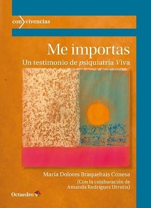 ME IMPORTAS | 9788419900883 | BRAQUEAIS CONESA, MARÍA DOLORES | Llibreria Aqualata | Comprar libros en catalán y castellano online | Comprar libros Igualada