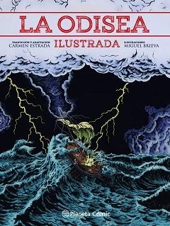 ODISEA ILUSTRADA, LA | 9788413411491 | ESTRADA, CARMEN / BRIEVA, MIGUEL/HOMERO | Llibreria Aqualata | Comprar libros en catalán y castellano online | Comprar libros Igualada