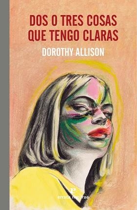 DOS O TRES COSAS QUE TENGO CLARAS | 9788419158666 | ALLISON, DOROTHY | Llibreria Aqualata | Comprar libros en catalán y castellano online | Comprar libros Igualada