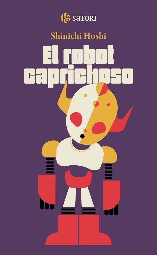 ROBOT CAPRICHOSO, EL | 9788419035745 | HOSHI , SHINICHI | Llibreria Aqualata | Comprar libros en catalán y castellano online | Comprar libros Igualada