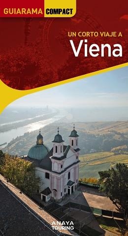 VIENA (GUIARAMA) ED. 2024 | 9788491588160 | CALVO, GABRIEL / TZSCHASCHEL, SABINE | Llibreria Aqualata | Comprar llibres en català i castellà online | Comprar llibres Igualada