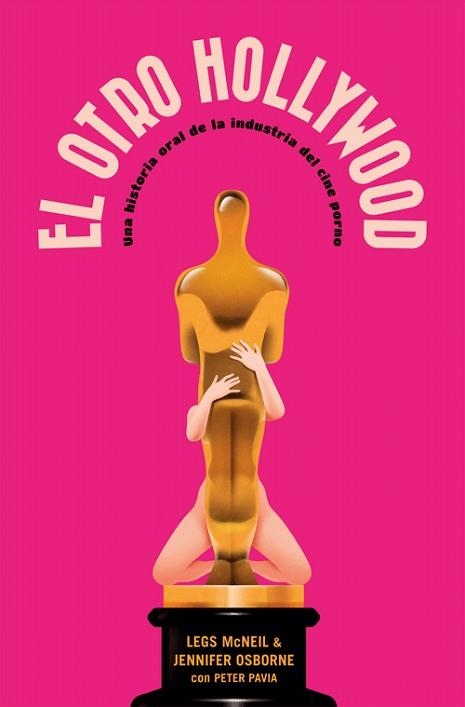 OTRO HOLLYWOOD, EL | 9788417645243 | MCNEIL, LEGS / OSBORNE, JENNIFER / PAVIA, PETER | Llibreria Aqualata | Comprar libros en catalán y castellano online | Comprar libros Igualada