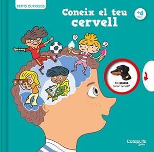 PETITS CURIOSOS: CONEIX EL TEU CERVELL | 9788419987068 | HOUDÉ, OLIVIER / BORST, GRÉGOIRE | Llibreria Aqualata | Comprar llibres en català i castellà online | Comprar llibres Igualada