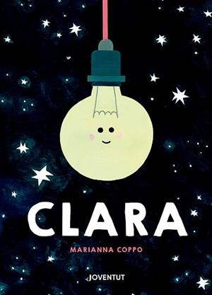 CLARA | 9788426148889 | COPPO, MARIANNA | Llibreria Aqualata | Comprar llibres en català i castellà online | Comprar llibres Igualada