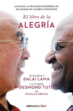 LIBRO DE LA ALEGRÍA, EL | 9788466372596 | LAMA, DALÁI/TUTU, DESMOND/ABRAMS, DOUGLAS | Llibreria Aqualata | Comprar llibres en català i castellà online | Comprar llibres Igualada