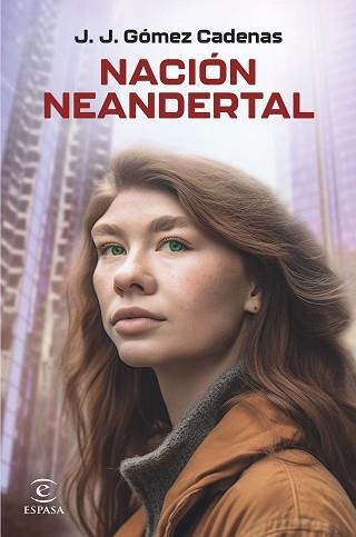 NACIÓN NEANDERTAL | 9788467072631 | GÓMEZ CADENAS, J. J. | Llibreria Aqualata | Comprar libros en catalán y castellano online | Comprar libros Igualada