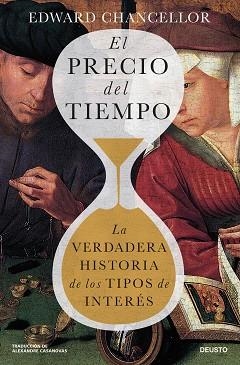 PRECIO DEL TIEMPO, EL | 9788423437146 | CHANCELLOR, EDWARD | Llibreria Aqualata | Comprar llibres en català i castellà online | Comprar llibres Igualada