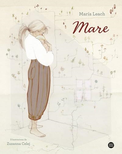 MARE | 9788413897875 | LEACH, MARÍA | Llibreria Aqualata | Comprar libros en catalán y castellano online | Comprar libros Igualada
